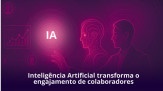 Inteligência artificial transforma engajamento nas empresas -  (crédito: DINO)