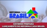 Reforma Casa Brasil: Entenda esse programa de financiamento -  (crédito: Mercado Hoje)