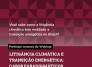 Webinário debate avanço da litigância climática - (crédito: DINO) Webinário debate avanço da litigância climática - (crédito: DINO)